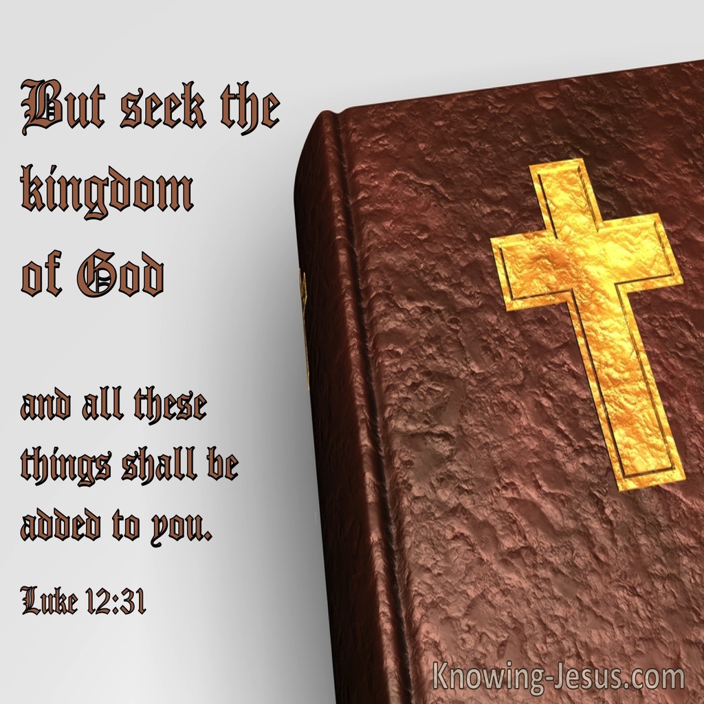 Luke 12:31 Seek First The Kingdom Of God (yellow)